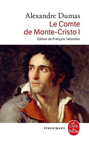 Le comte de Monte-Cristo - Alexandre Dumas