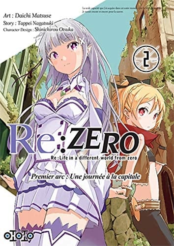 Re:Zero Premier arc : Une journée à la capitale Tome 2 - Tappei Nagatsuki, Daichi Matsuse · 2017