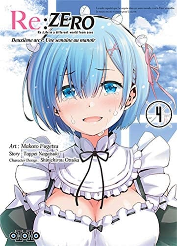 Re:Zero Deuxième arc : Une semaine au manoir Tome 4 - Tappei Nagatsuki · 2018