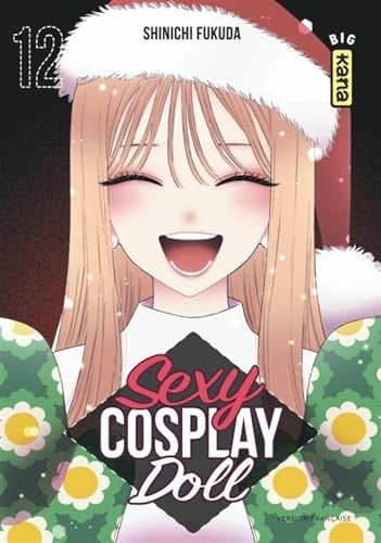 Sexy cosplay doll Tome 12 - Shinichi Fukuda · 2024