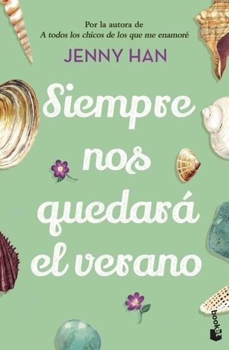Siempre nos quedará el verano: Trilogía El verano en que me enamoré 3 - Jenny Han · 2023