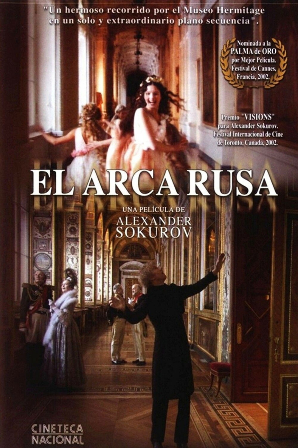 El arca rusa - Aleksandr Sokúrov · 2002