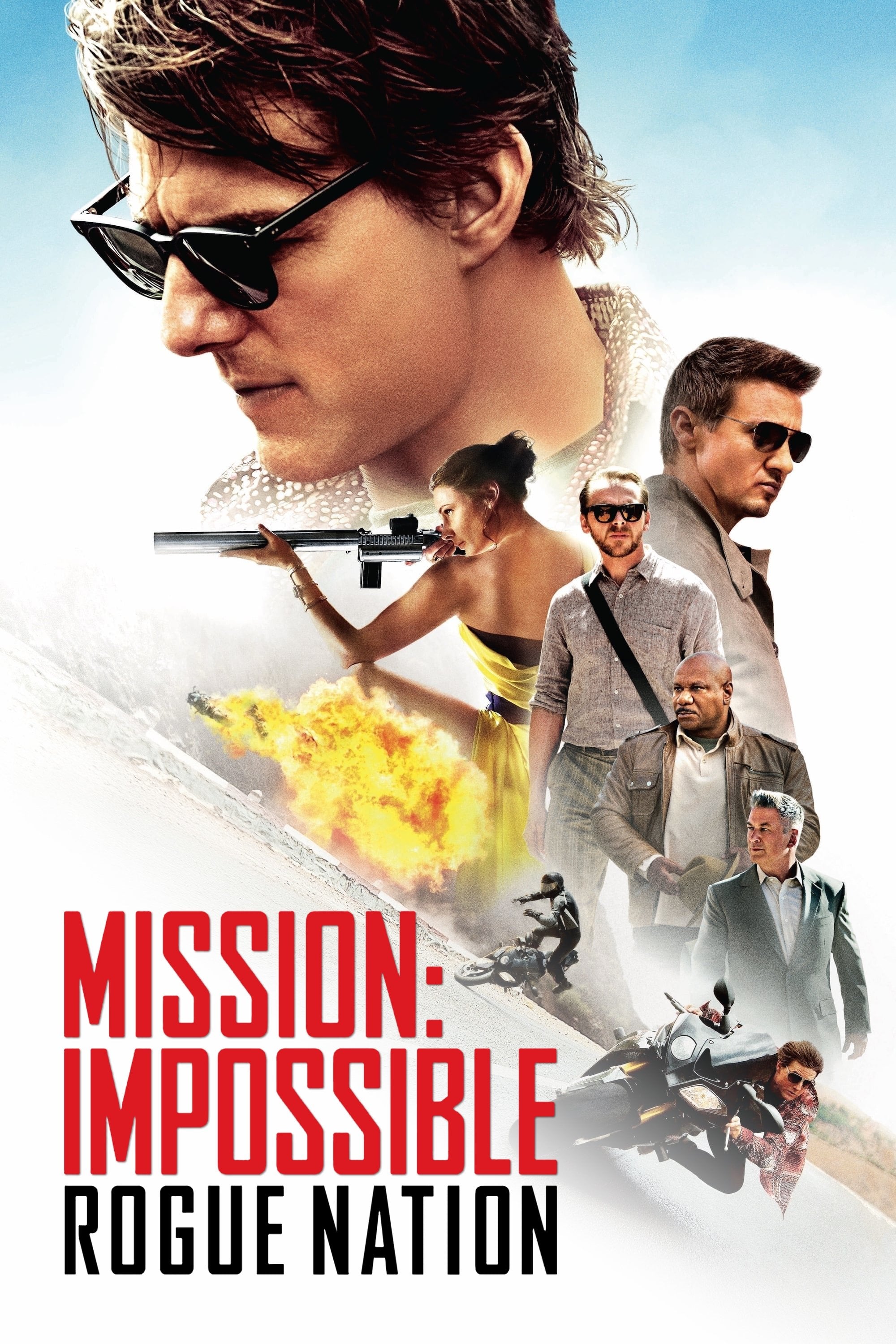 Mission: Impossible - Rogue Nation - Christopher McQuarrie · 2015