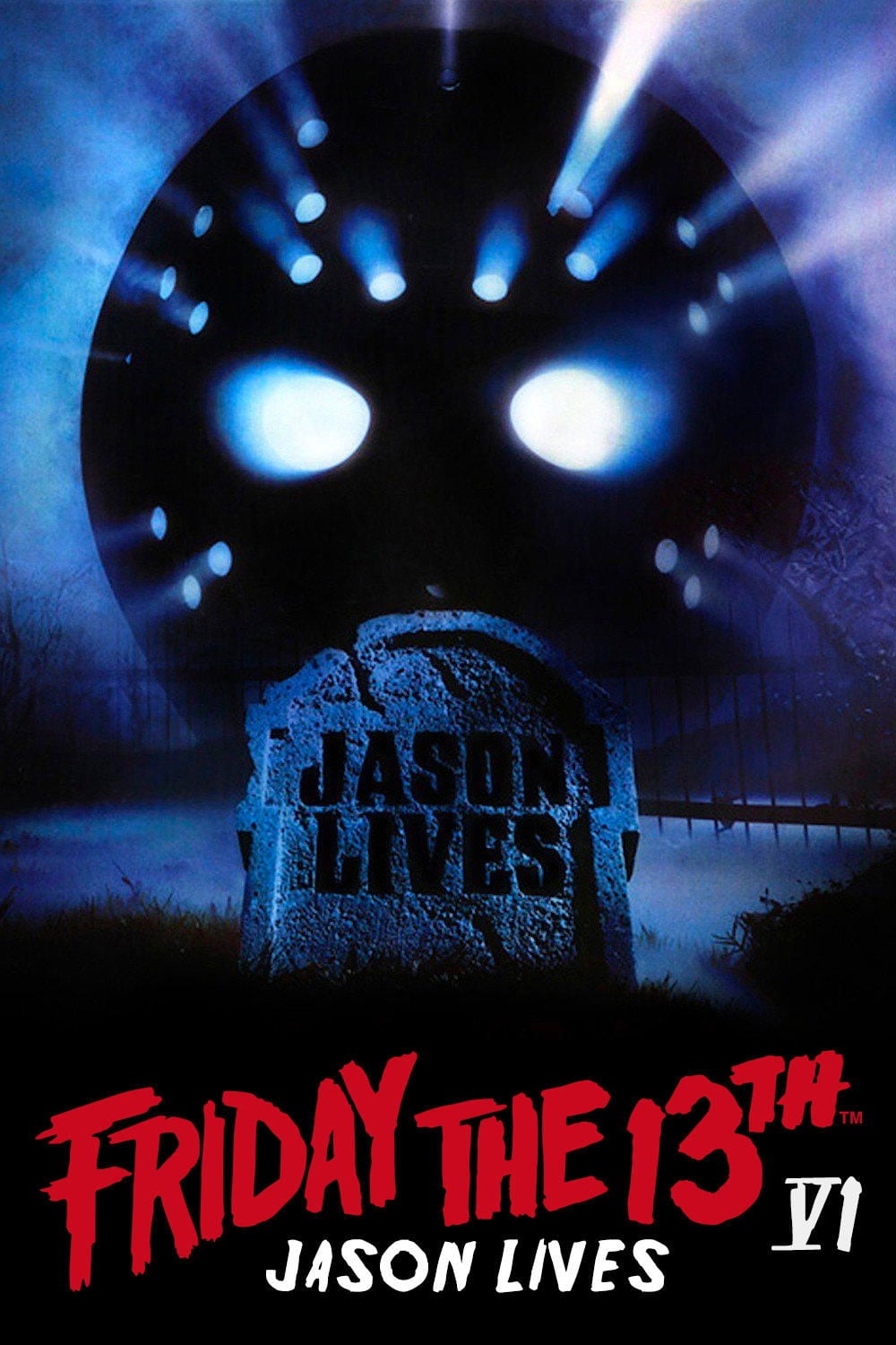 Jason Lives - Friday the 13th Part VI - Tom McLoughlin · 1986