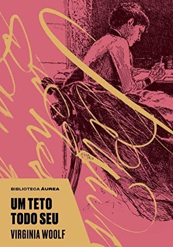 Um teto todo seu - Virginia Woolf