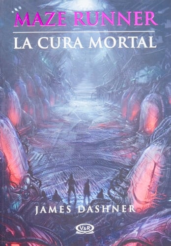 La Cura Mortal - James Dashner