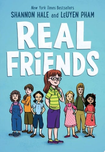 Real Friends - Shannon Hale 路 2017