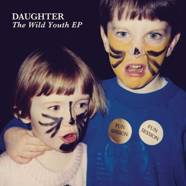 Wild Youth - Album ยท Daughter