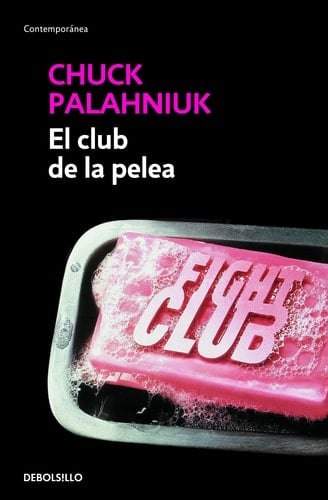 El Club de la Pelea - PALAHNIUK CHUCK • 2013