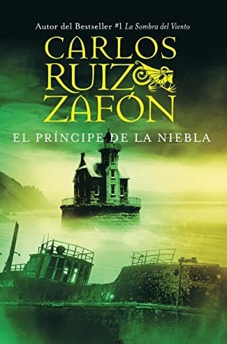 El Principe de la Niebla - Carlos Ruiz Zafon • 2006