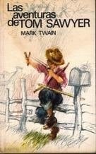 Las Aventuras de Tom Sawyer - Mark Twain • 1981