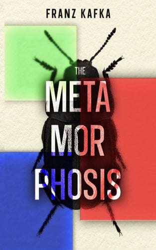The Metamorphosis: The Original Classic by Franz Kafka - Franz Kafka · 2024