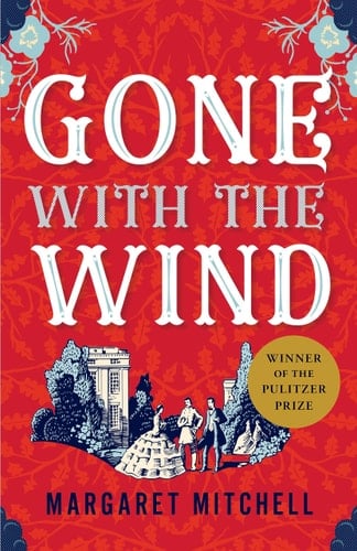 Gone with the Wind - Margaret Mitchell · 2011