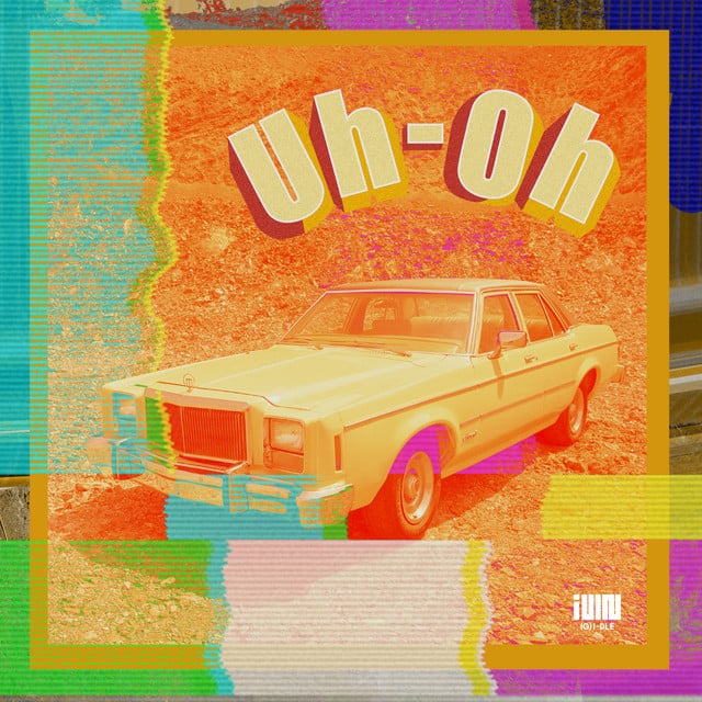 Uh-Oh - Track · i-dle