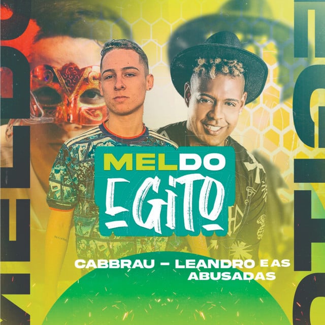 Mel do Egito - Track · Leandro e as Abusadas, CABBRAU