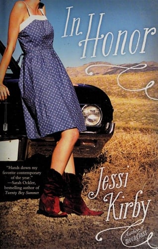 In Honor - Jessi Kirby · 2012