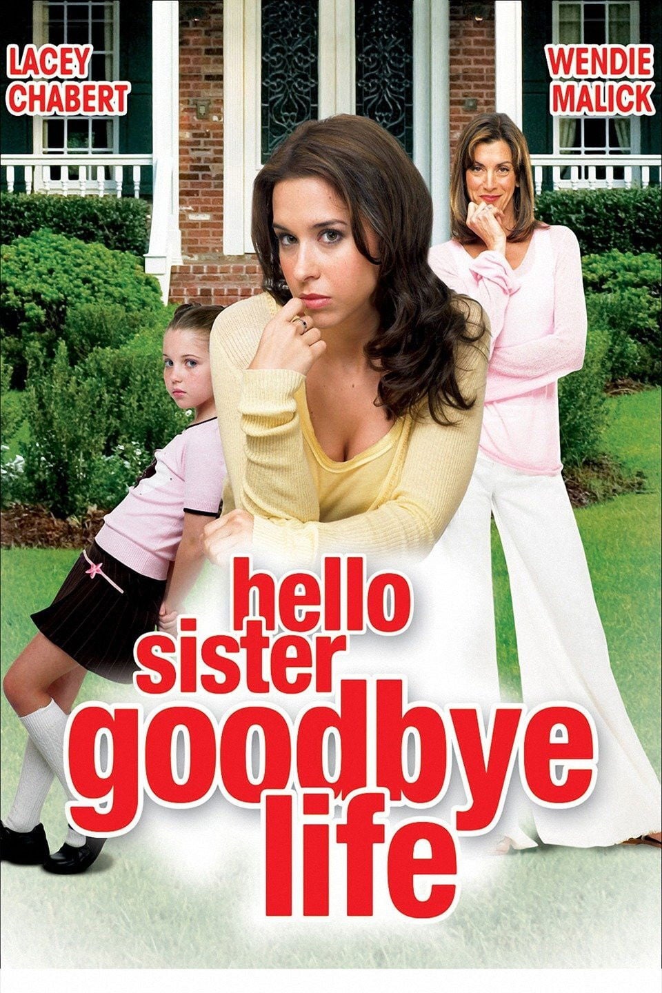 Hello Sister, Goodbye Life - Steven Robman · 2006