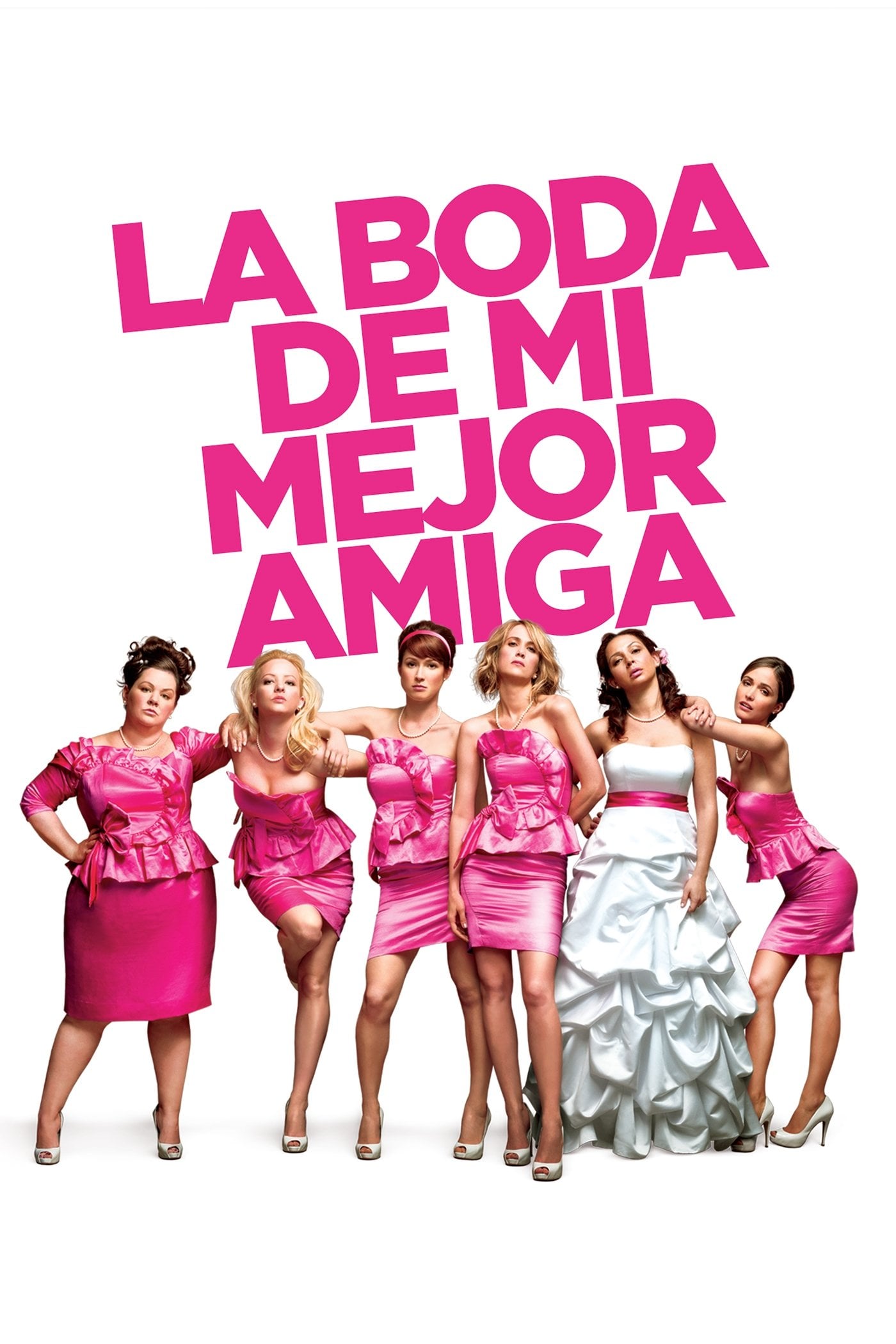 La boda de mi mejor amiga - Paul Feig · 2011