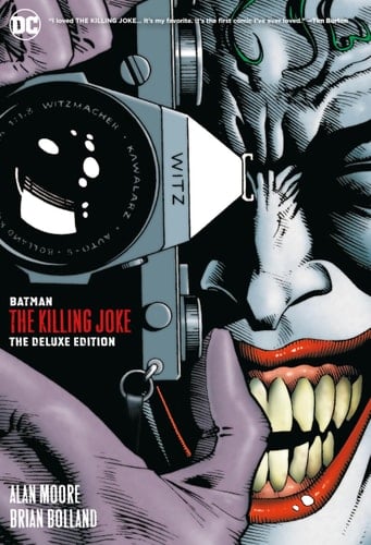 Batman the Killing Joke: The Deluxe Edition - Alan Moore • 2019