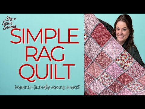 Rag Quilt - Chelsea | She Sews Seams
