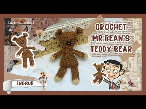Mr.Beans Teddy - Autumny Crochet