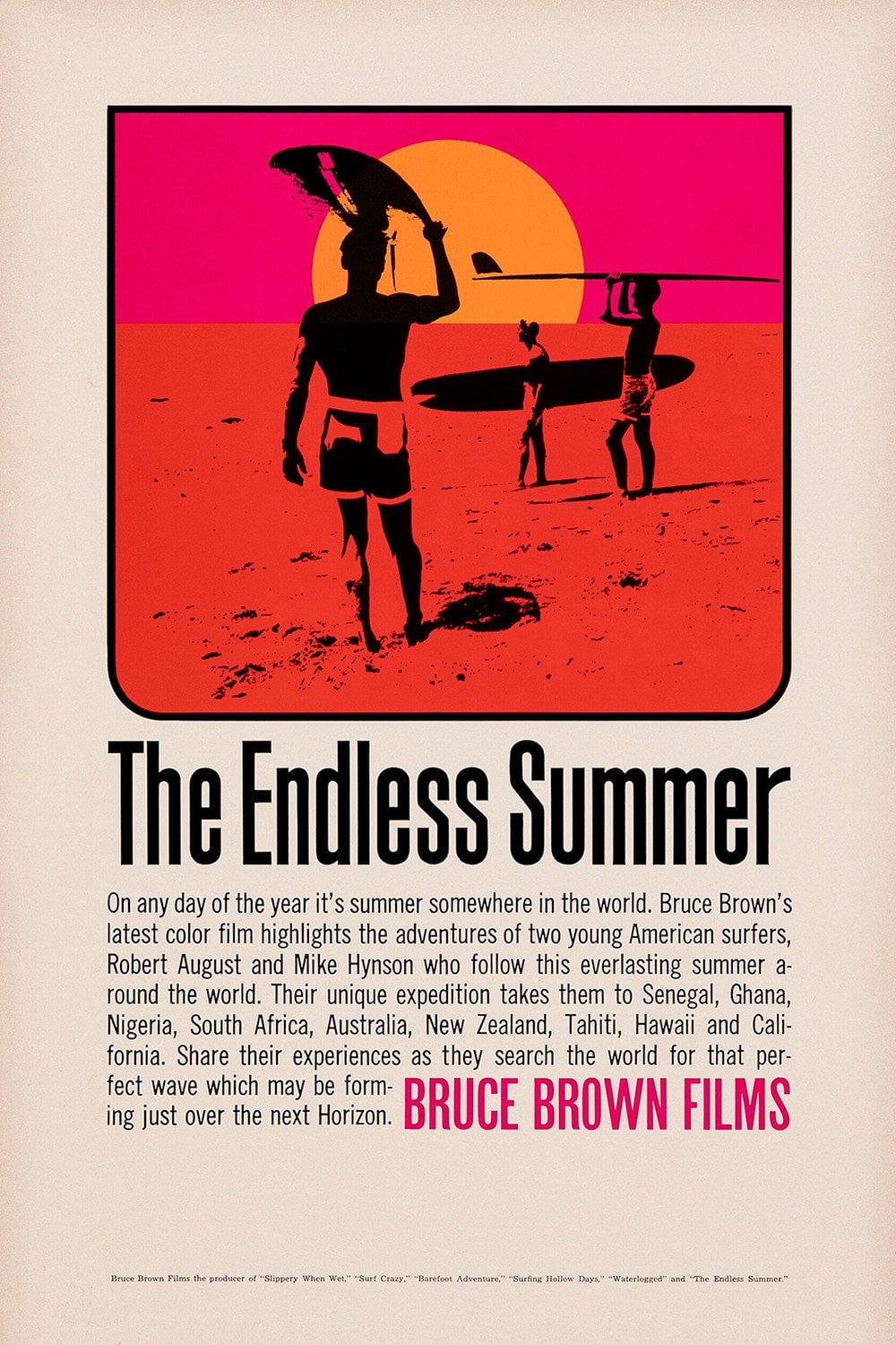 The Endless Summer - Bruce Brown · 1966