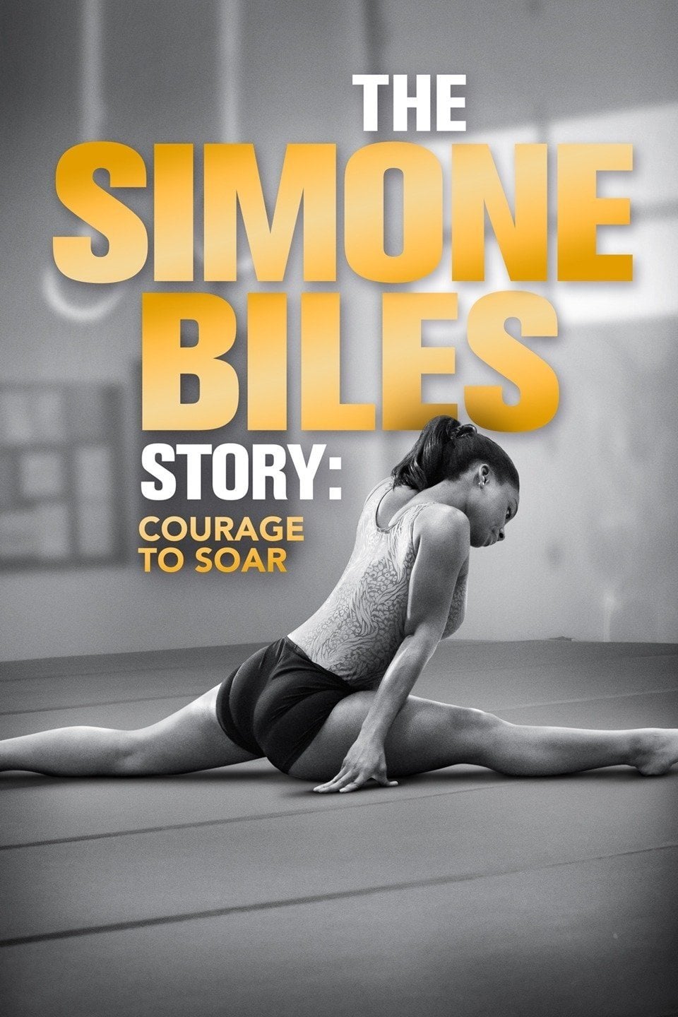 The Simone Biles Story: Courage to Soar - Vanessa Parise · 2018