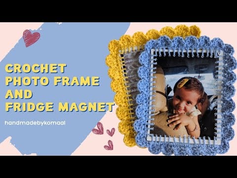 Photo Frame and Fridge Magnet - Handmade by Komaal