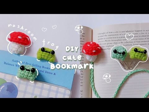 Frog and mushroom bookmark - YouTube