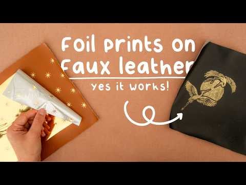 Foiling on Faux Leather - Extra Cozy DIY