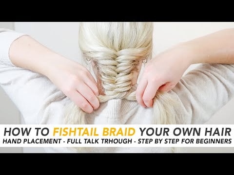 Fishtail Braid - EverydayHairInspiration