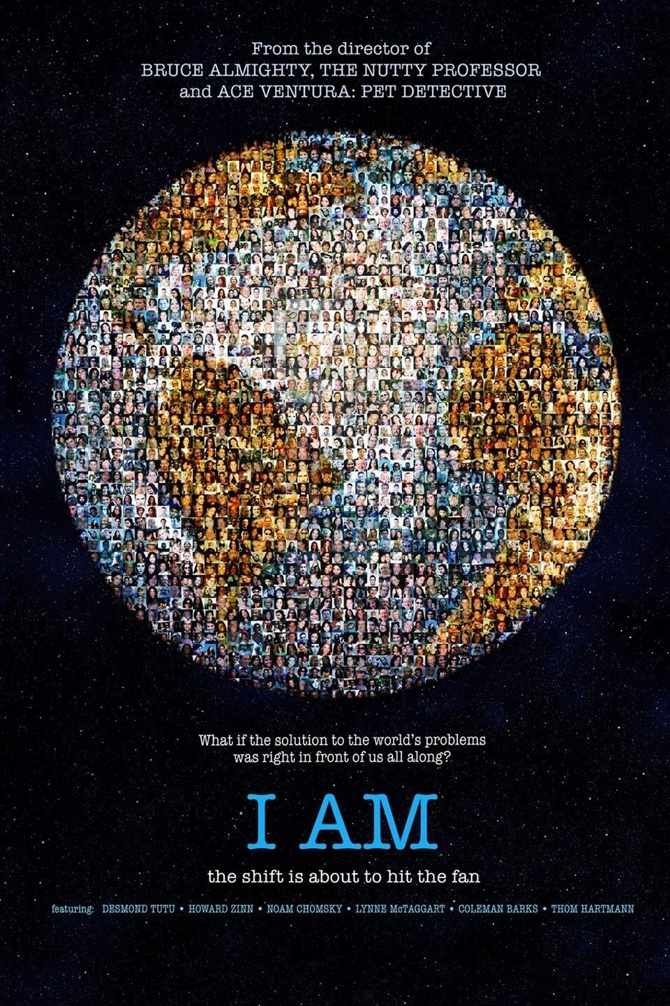 I Am - Tom Shadyac · 2011