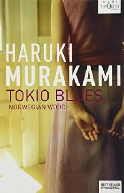 Tokio blues - Haruki Murakami ▪︎ 1987.
