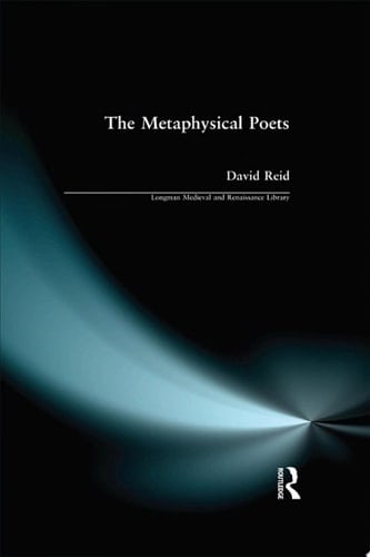 The Metaphysical Poets - David Reid · 2014