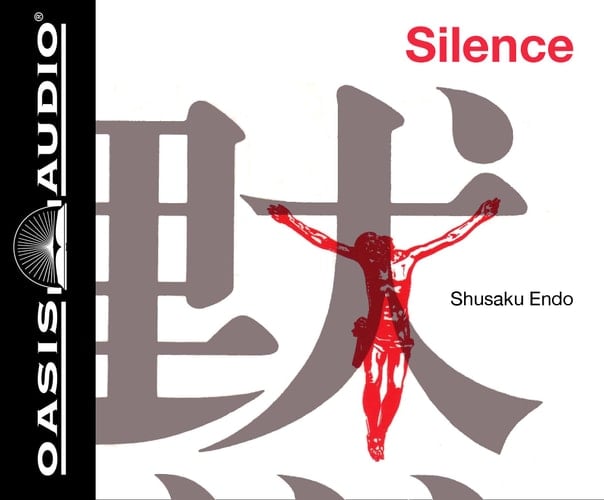 Silence - Shusaku Endo · 2010