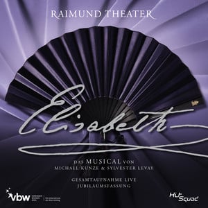 Elisabeth, Das Musical - Playlist