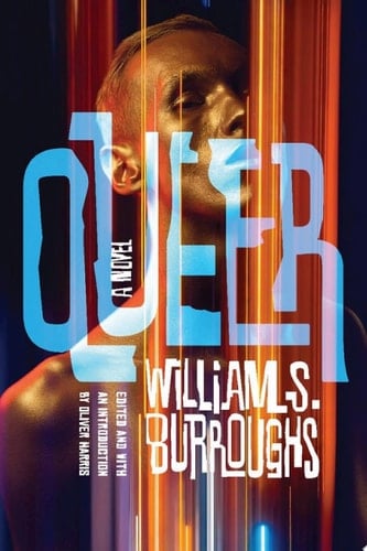 Queer - William S. Burroughs · 2022