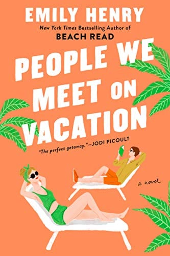 People we meet on vacation - Emily Henry