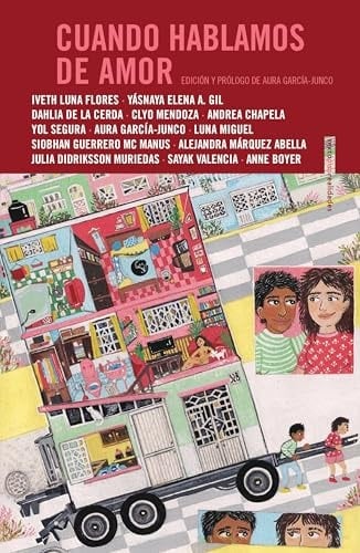 Cuando hablamos de amor - Aura Garc铆a Junco 路 2025