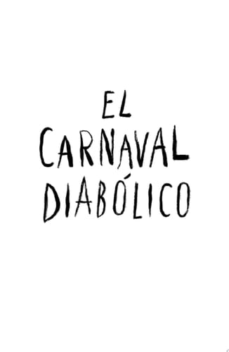 El carnaval diab贸lico - Becerril, Sandra 路 2025