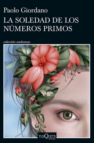 La soledad de los nΓΊmeros primos - Paolo Giordano Β· 2023