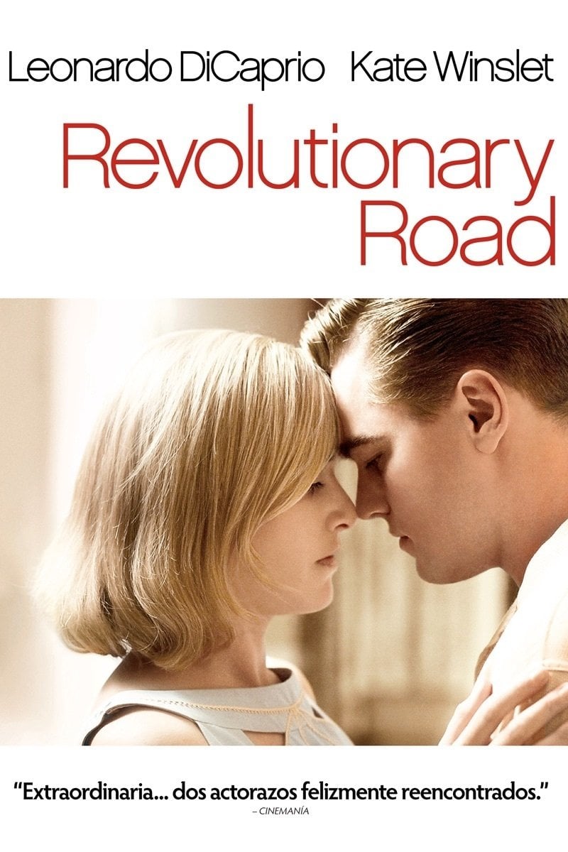 Revolutionary Road - Sam Mendes · 2008