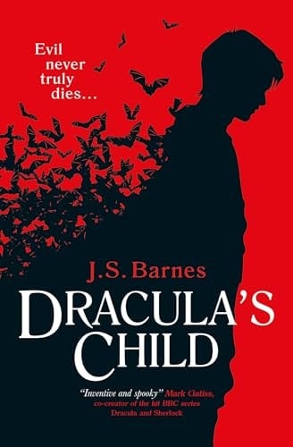 DRACULAS CHILD. - J. S. BARNES · 2021