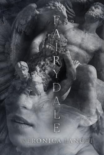 Fairydale: A Dark Gothic Fantasy Romance - Veronica Lancet · 2025