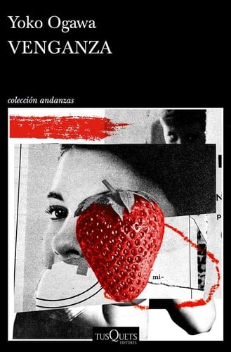 Venganza - Yoko Ogawa • 2023