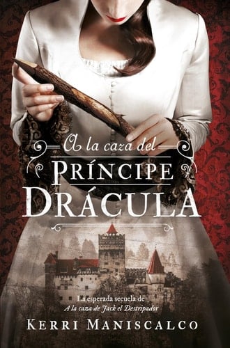 A la caza del Príncipe Drácula - KERRI MANISCALCO • 2024