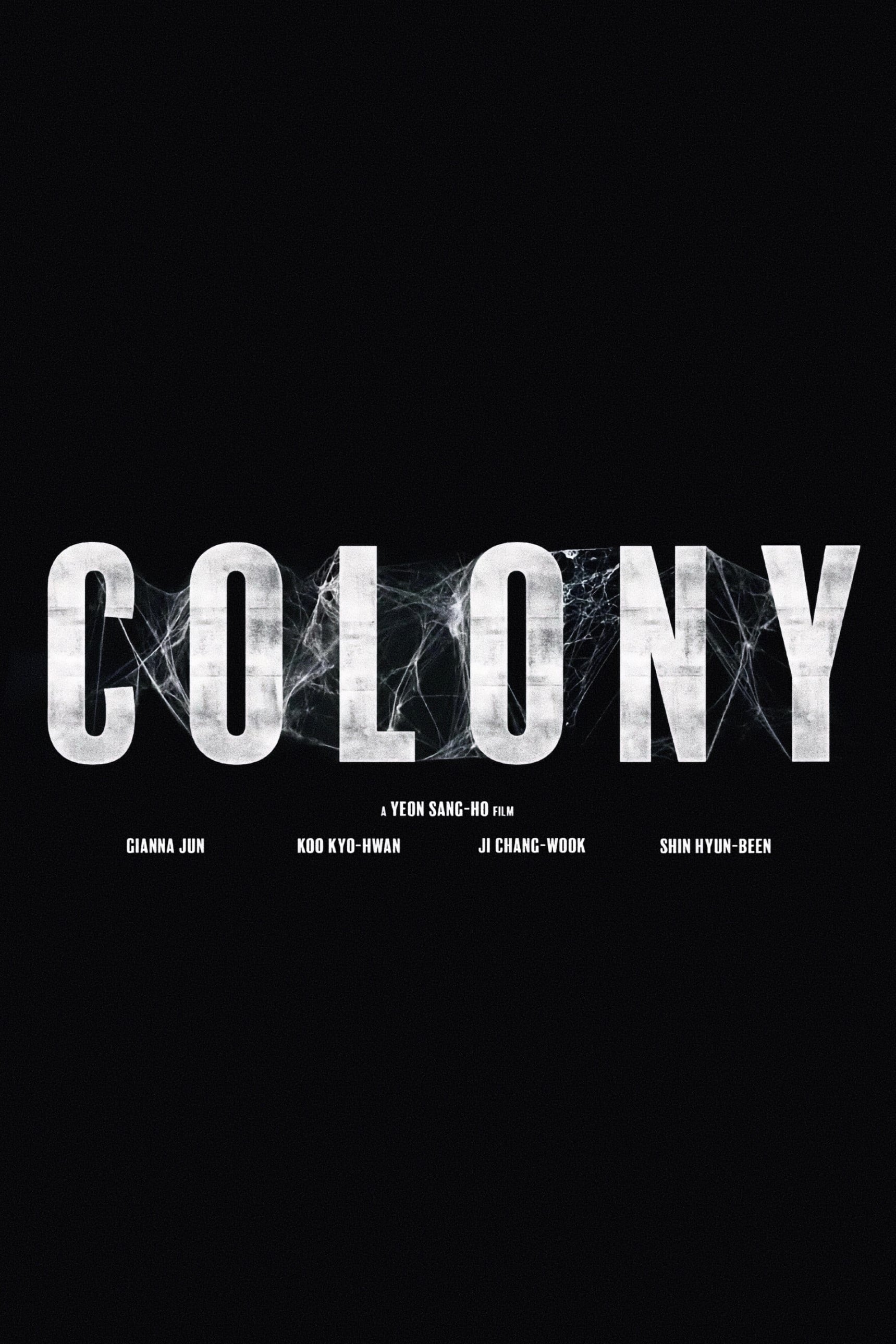 Colony - Yeon Sang-ho Β· 2026