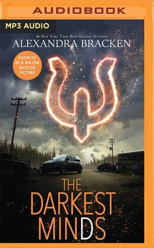 Darkest Minds, The (Darkest Minds, 1) - Alexandra Bracken · 2014