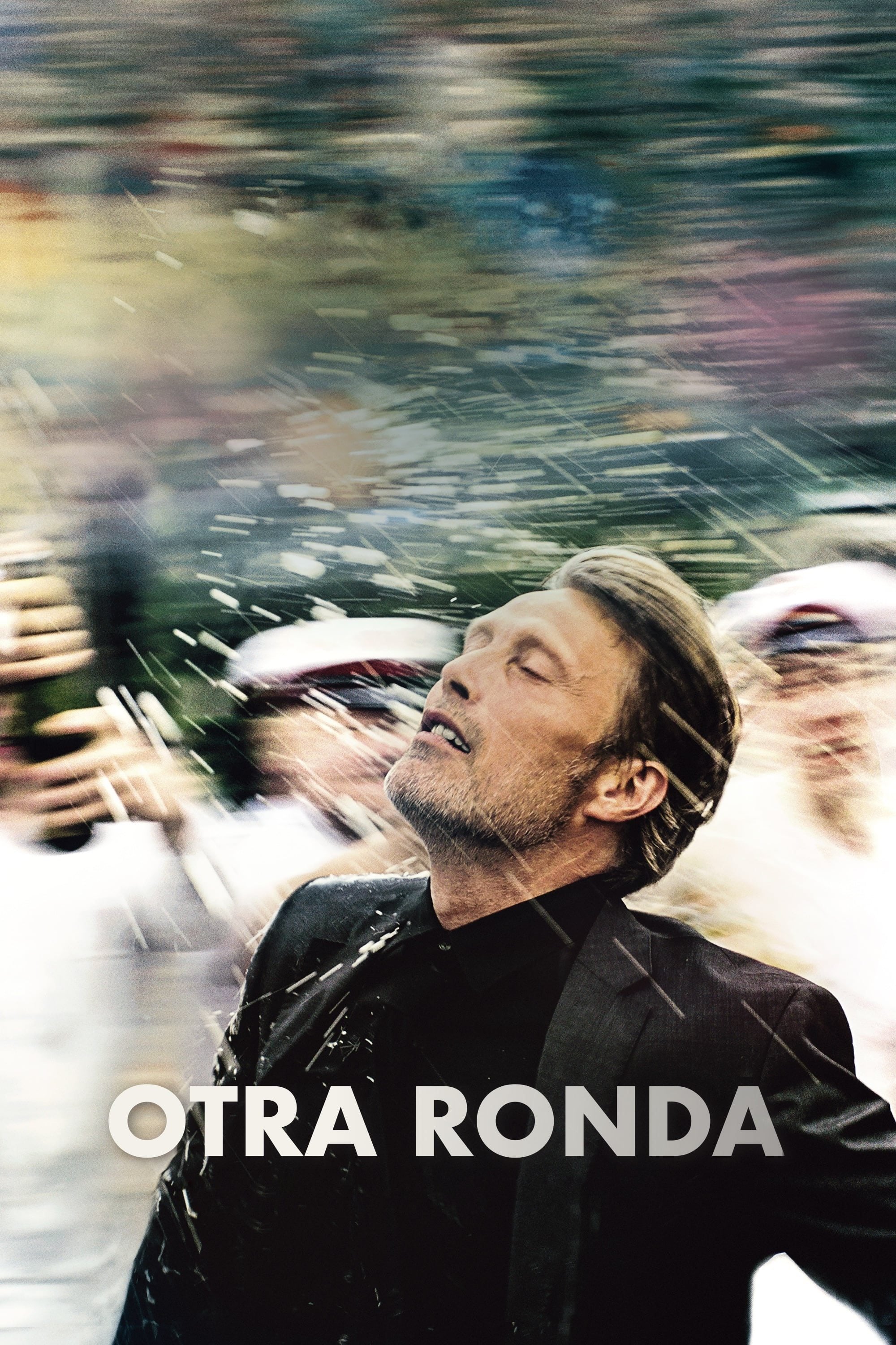 Otra ronda - Thomas Vinterberg · 2020