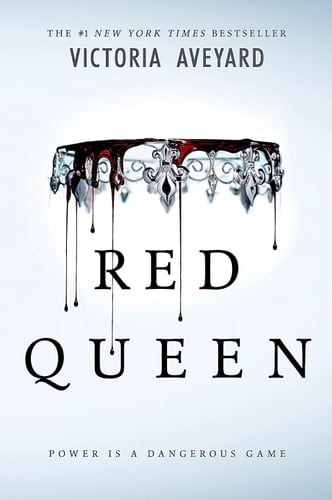 Red Queen (Red Queen, 1) - Victoria Aveyard · 2015